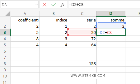digita =D2+C3 nella cella D3